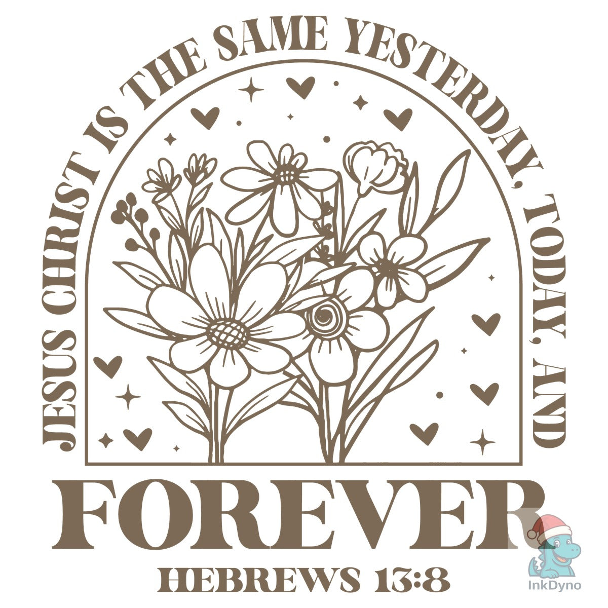 Vintage Hebrews 13:8 Floral Design