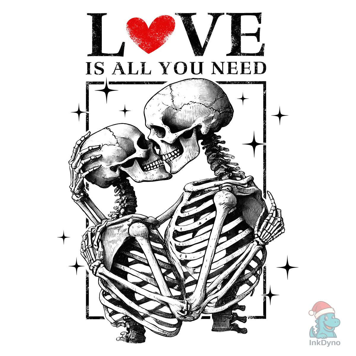 Love Is All You Need Skeleton Kiss