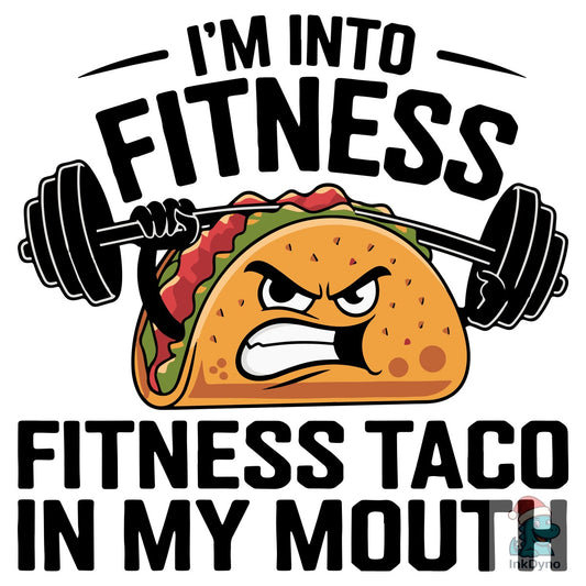 Funny Fitness Taco - DTF Transfer