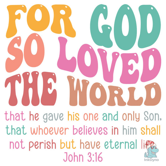 Christian John 3:16 Groovy Bible Verse - DTF Transfer