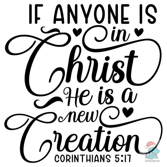 If Anyone is in Christ - DTF Transfer