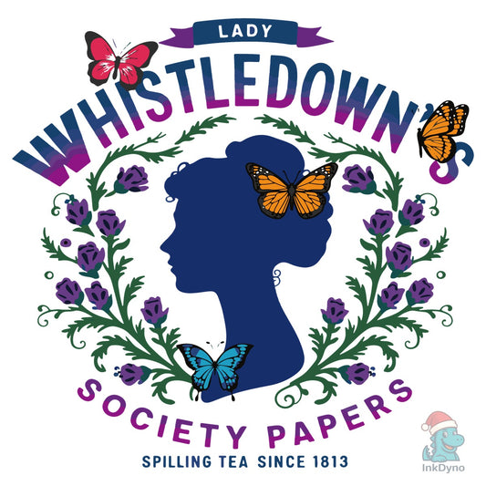 Lady Whistledown's Society Papers - DTF Transfer