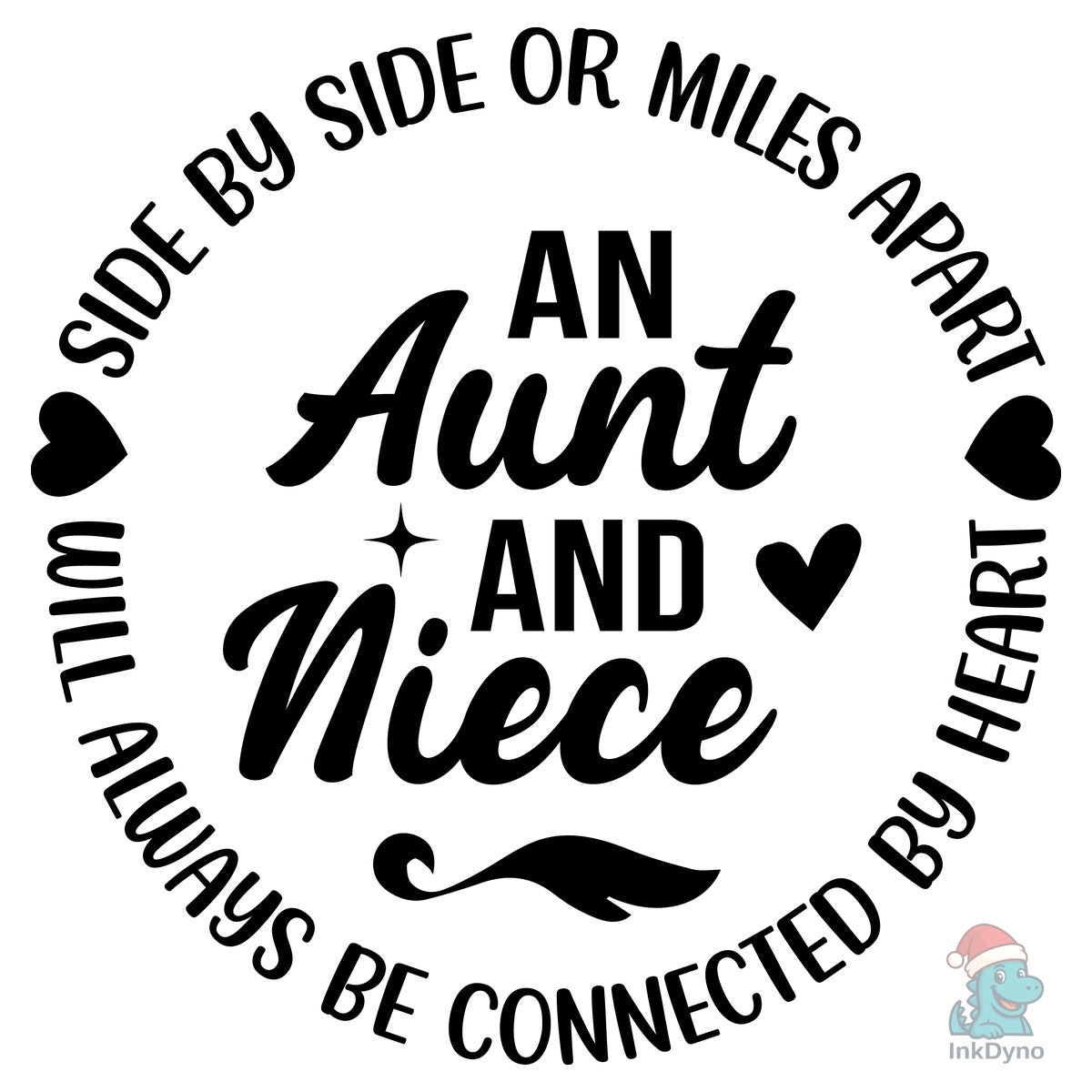 Side by Side or Miles Apart an Aunt