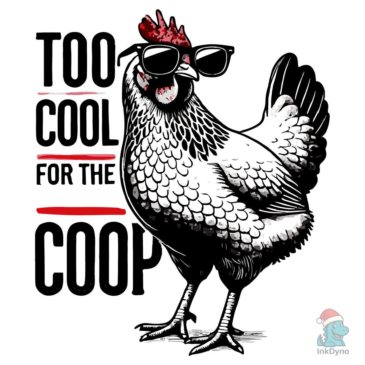Too Cool for the Coop Chicken File