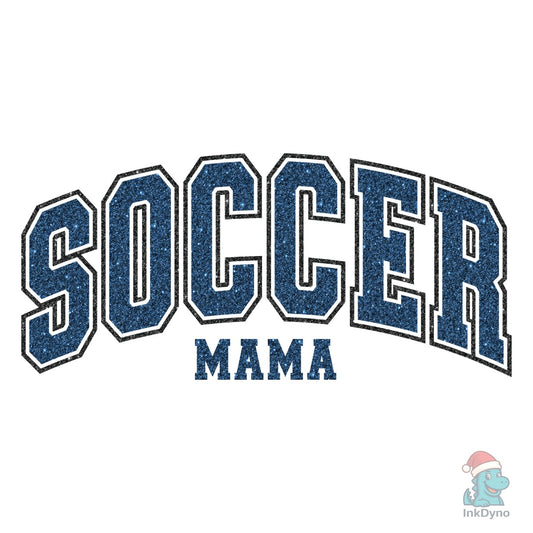 Soccer Mama Sublimation Sport Mom - DTF Transfer