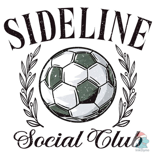 Soccer Mom Sideline Social Club Graphic - DTF Transfer
