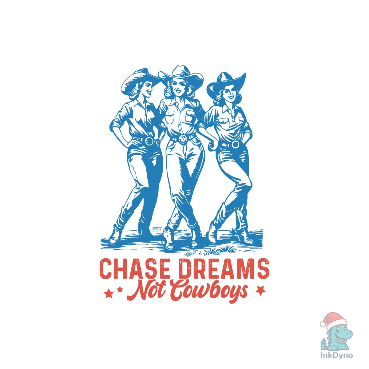Vintage Western Cowgirl Quote Chase