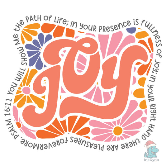 Fullness of Joy - DTF Transfer