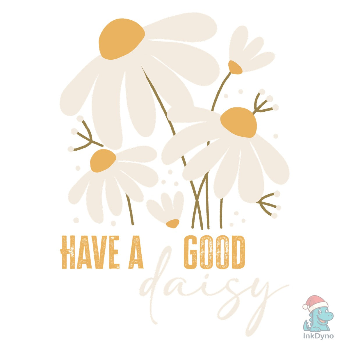 Have a Good Daisy Retro Floral