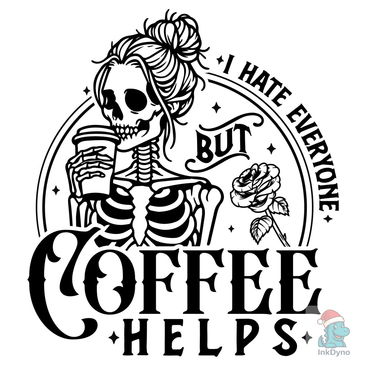Sarcastic Skeleton Coffee Lover