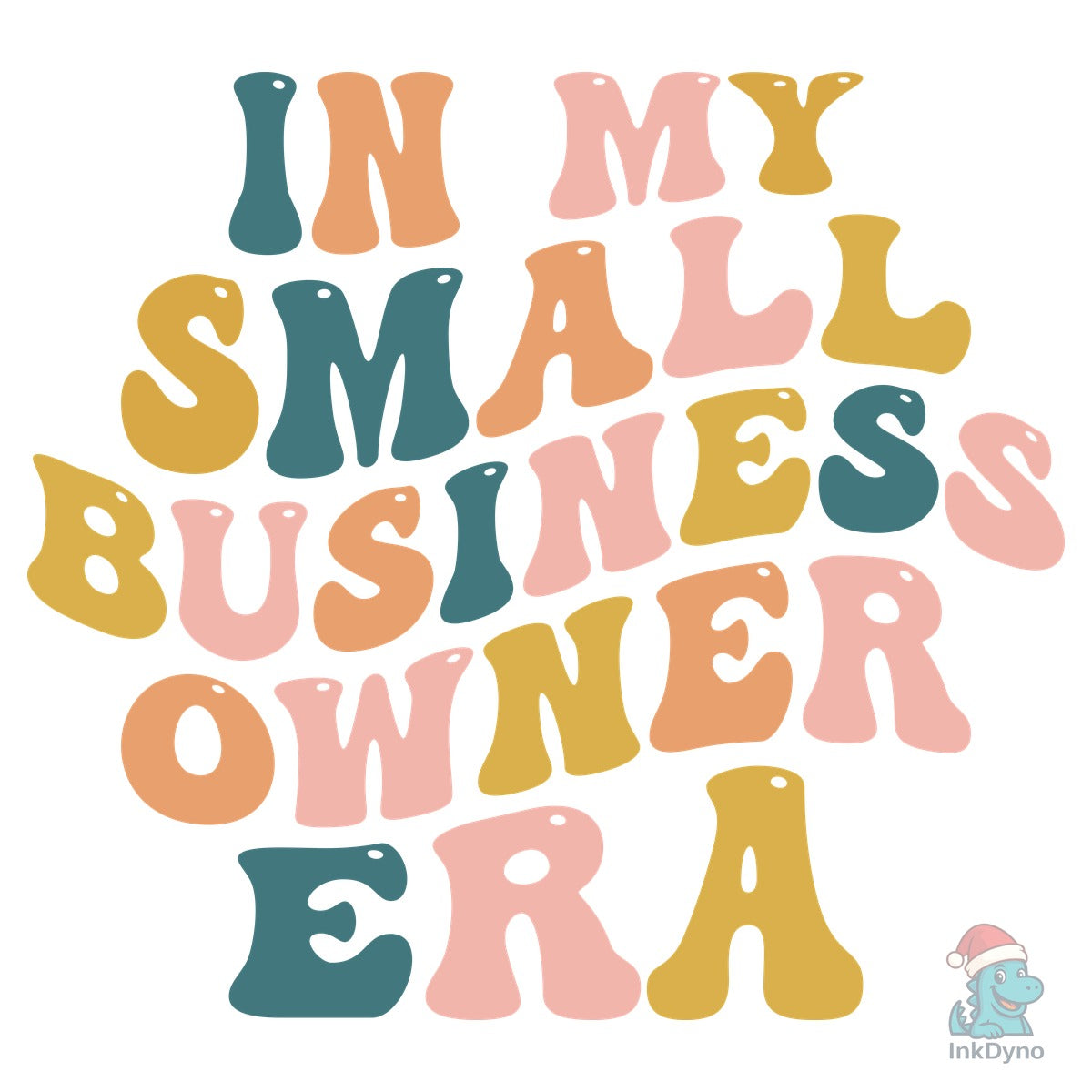 In My Small Business Owner Era T-shirt
