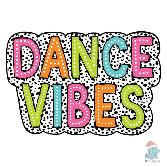 Dance Vibes Dalmatian Dots Doodle - DTF Transfer