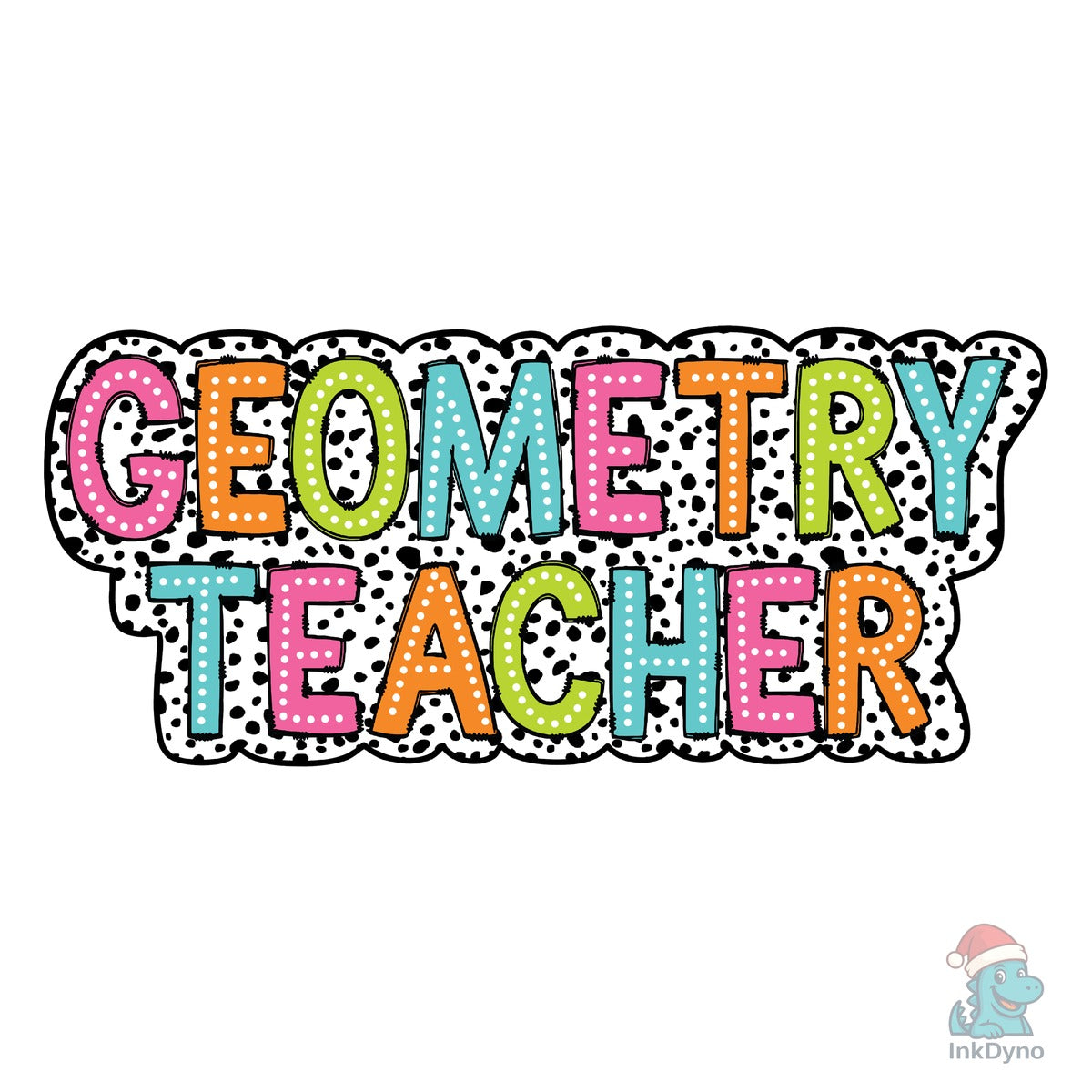 Geometry Teacher Dalmatian Dots