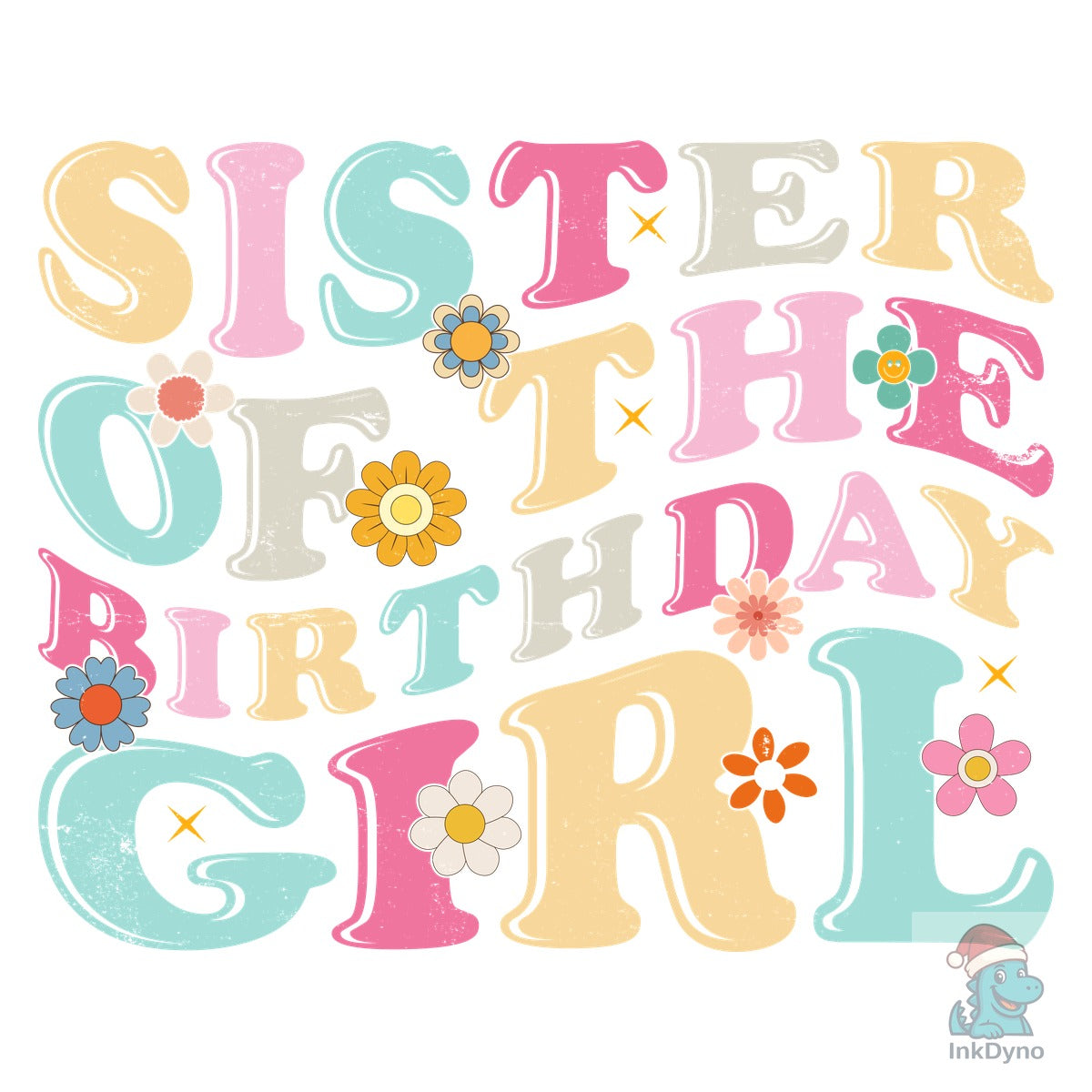 SISTER of the BIRTHDAY GIRL