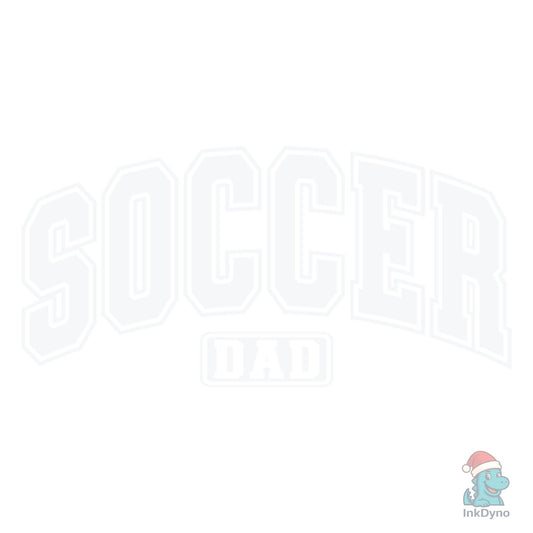 Soccer Dad Varsity Sports Daddy - DTF Transfer