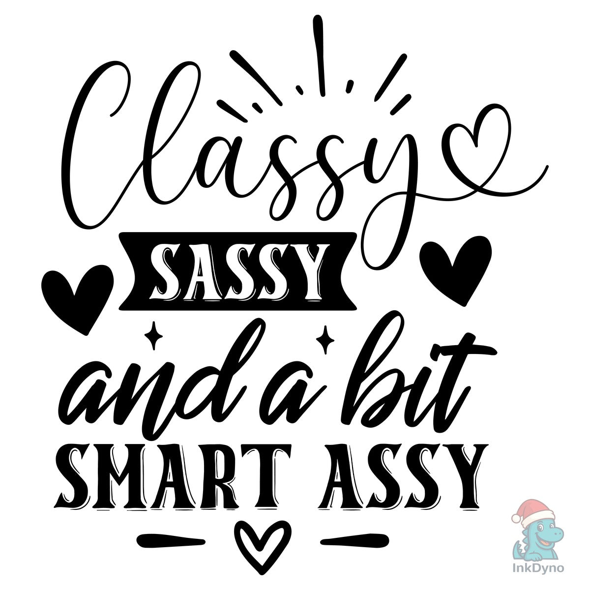 Classy Sassy and a Bit Smart Assy