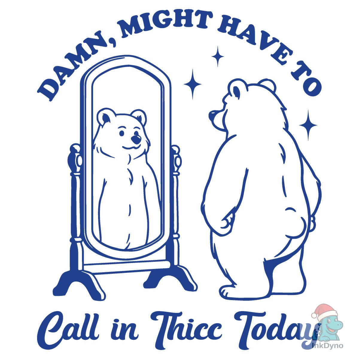 Might Have to Call in Thicc Today Bear