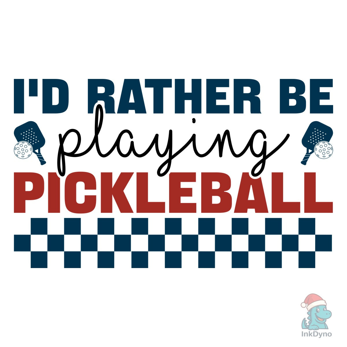 I'd Rather Be Playing Pickleball T-shirt
