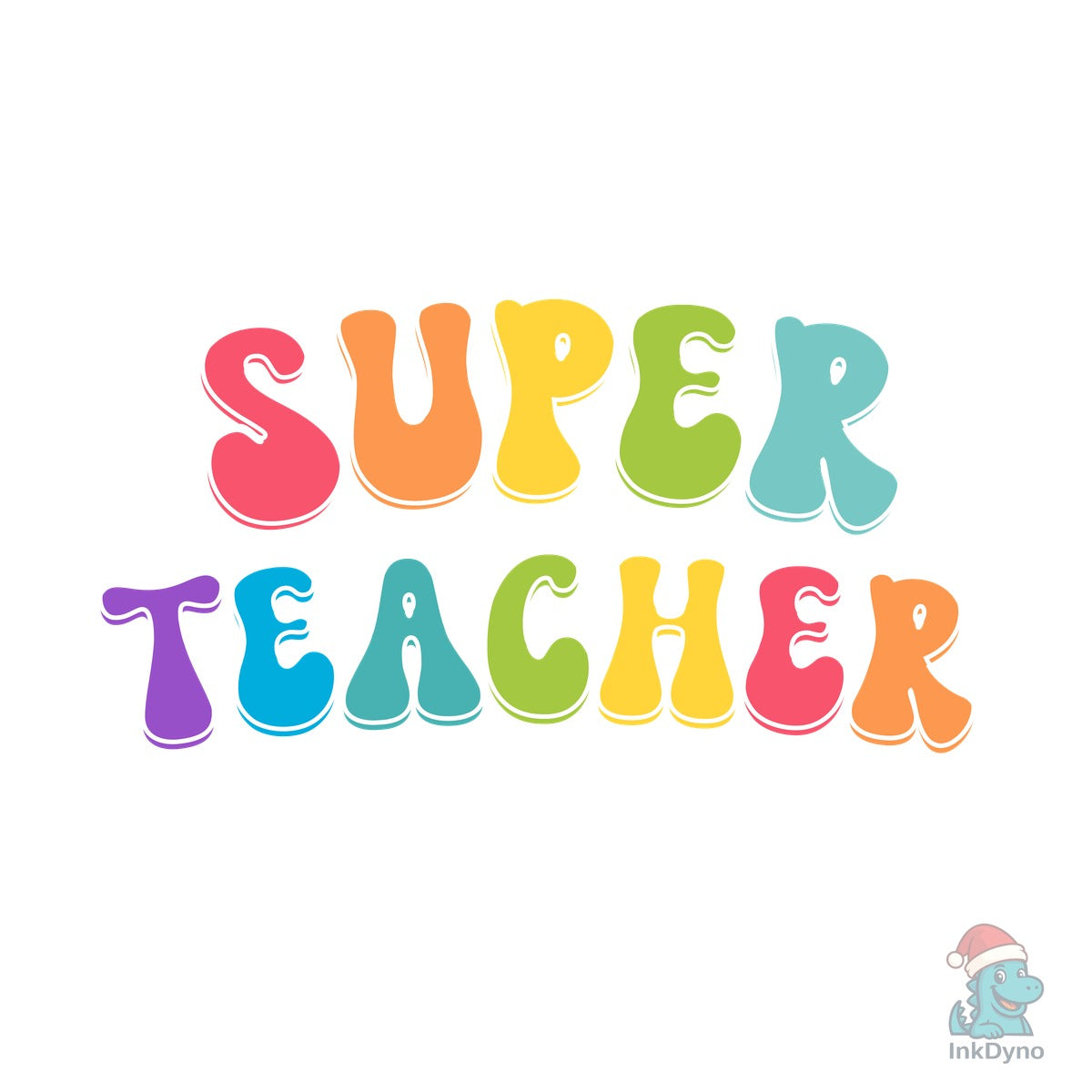 Super Teacher Teach Love