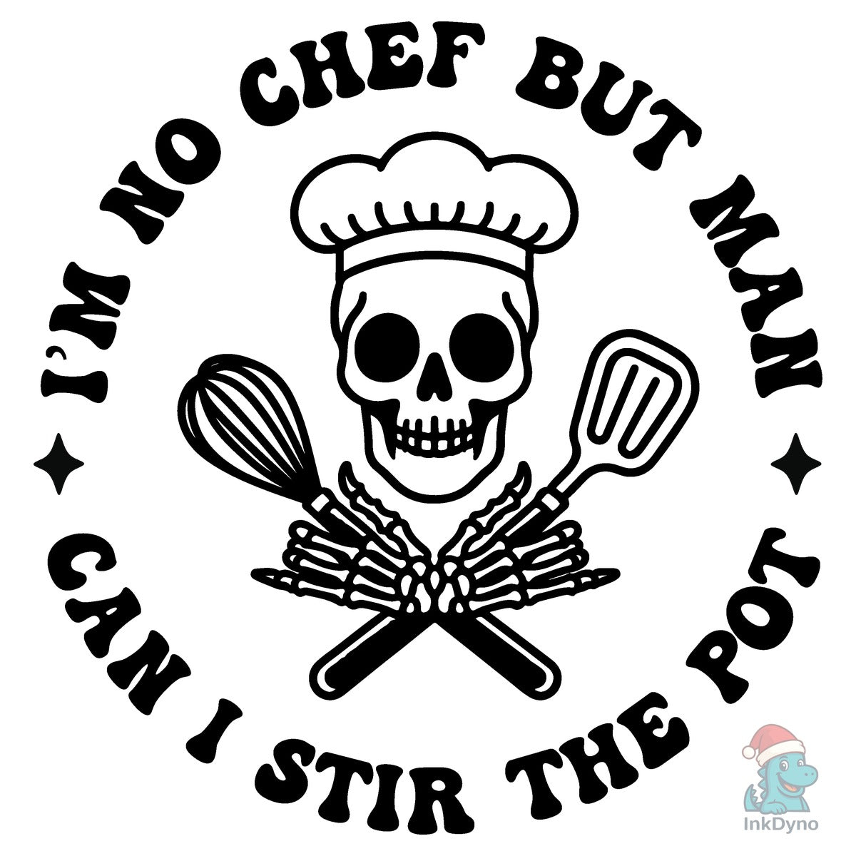 I'm No Chef but Man Can I Stir the Pot