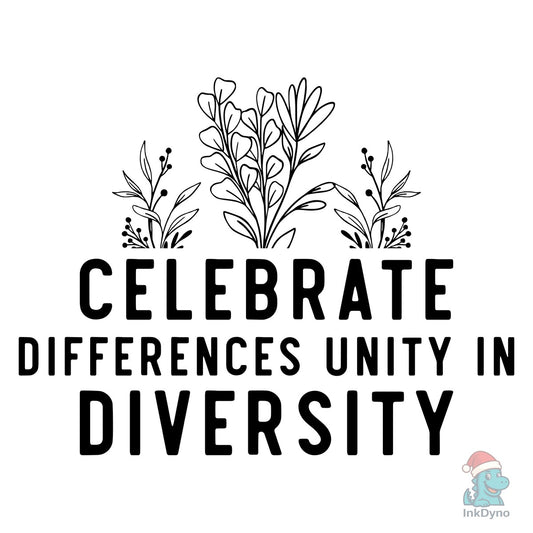 Celebrate Differences Unity in Chr - DTF Transfer