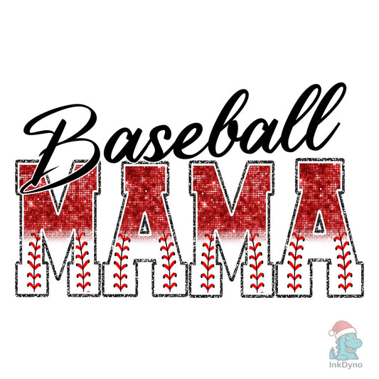 Baseball Mama Mama Baseball Glitter - DTF Transfer