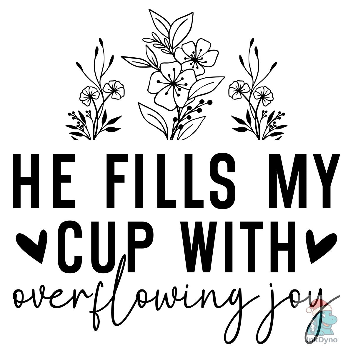 He Fills My Cup with Sleeve Jesus