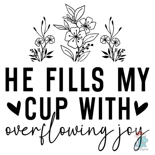 He Fills My Cup with Sleeve Jesus - DTF Transfer