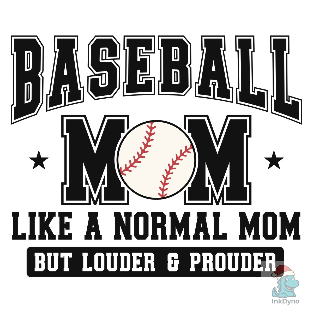Baseball Mom Loud and Proud Mama