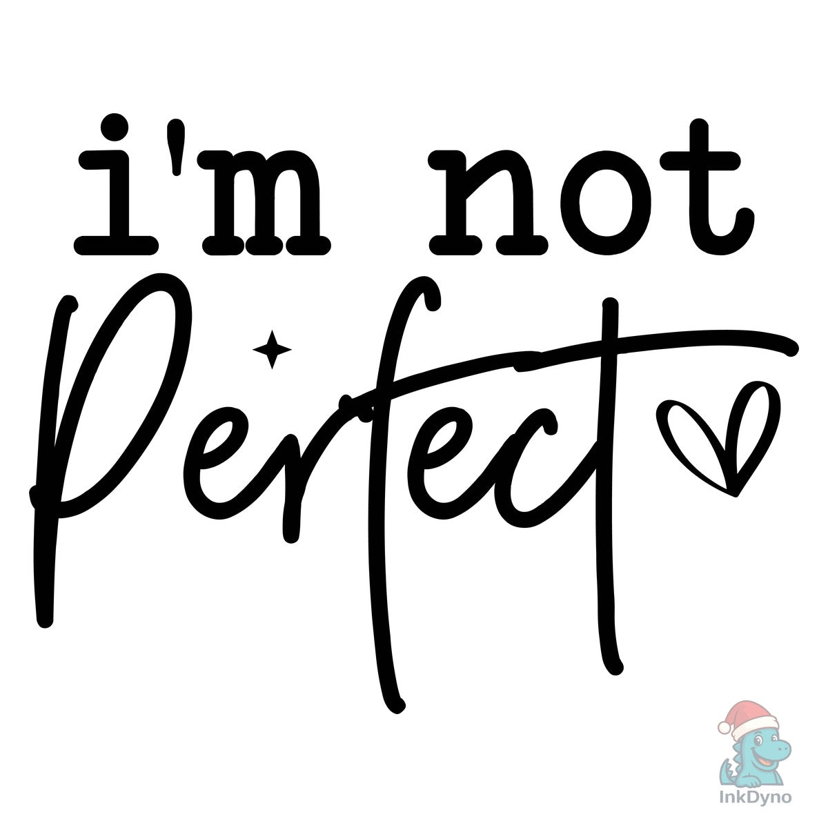 I'm Not Perfect Sleeve Shirt