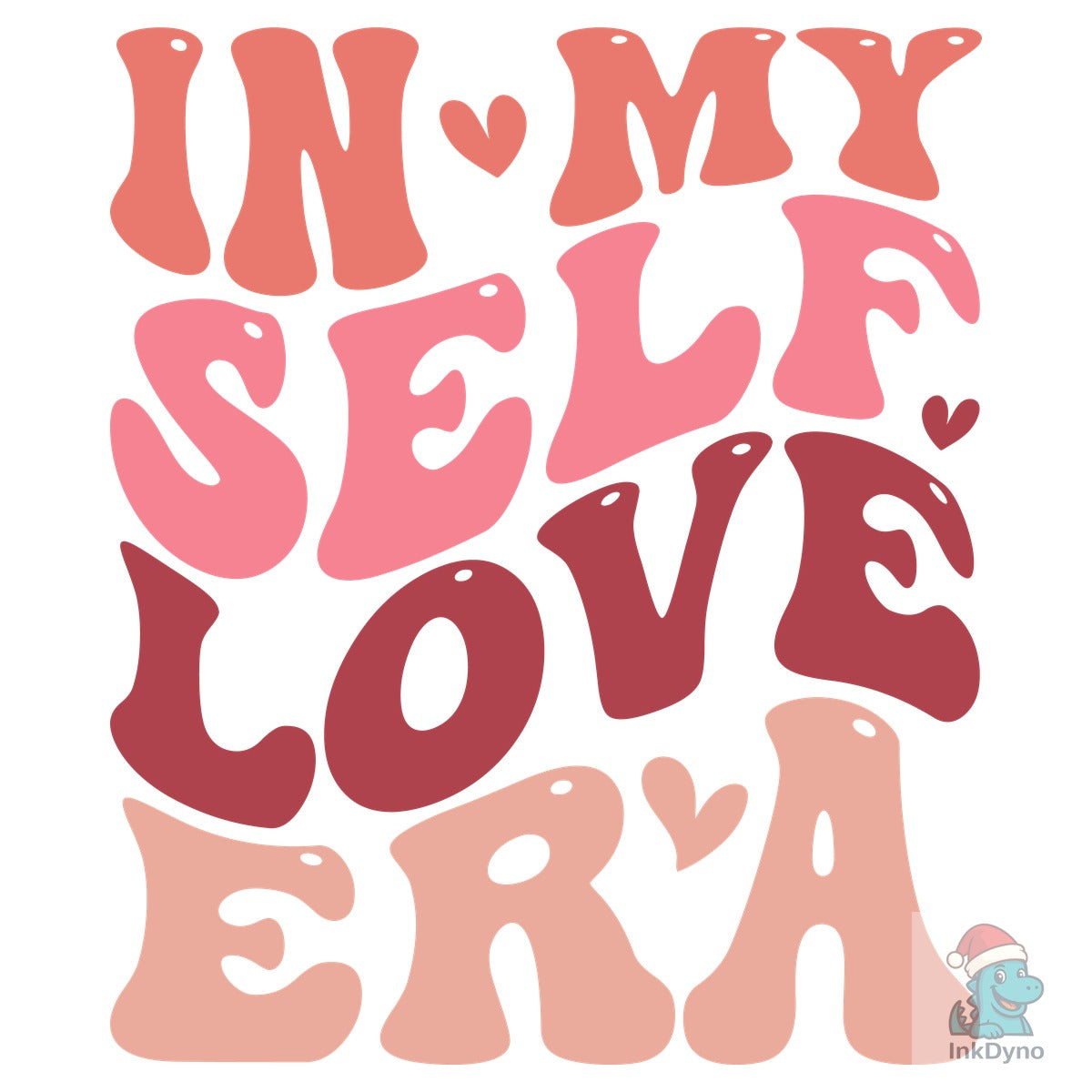 In My Self Love Era Valentine