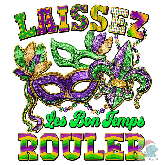 Laissez Les Bon Temps Rouler Faux Sequin - DTF Transfer