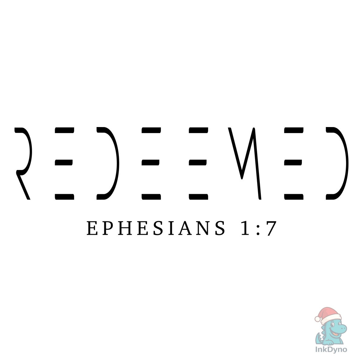 Redeemed Ephesians 1:7