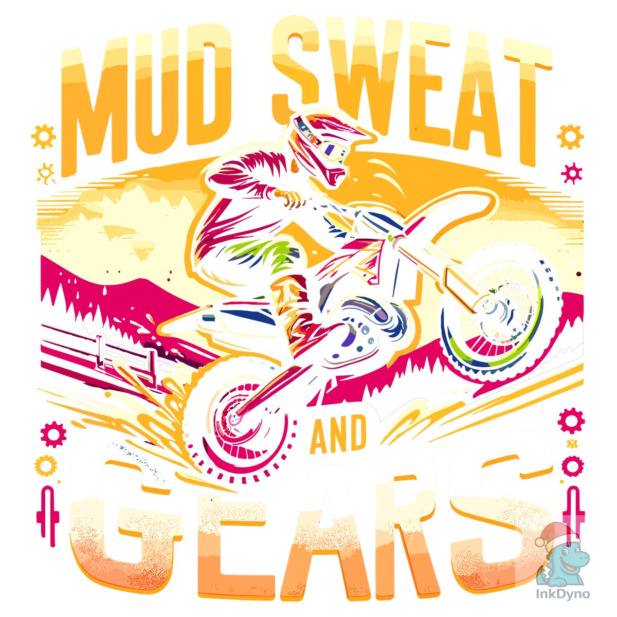 Dirt Bike Mud Sweat and Gears