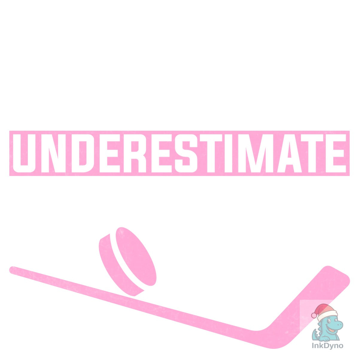 Never Underestimate a Girl Hockey Shirt