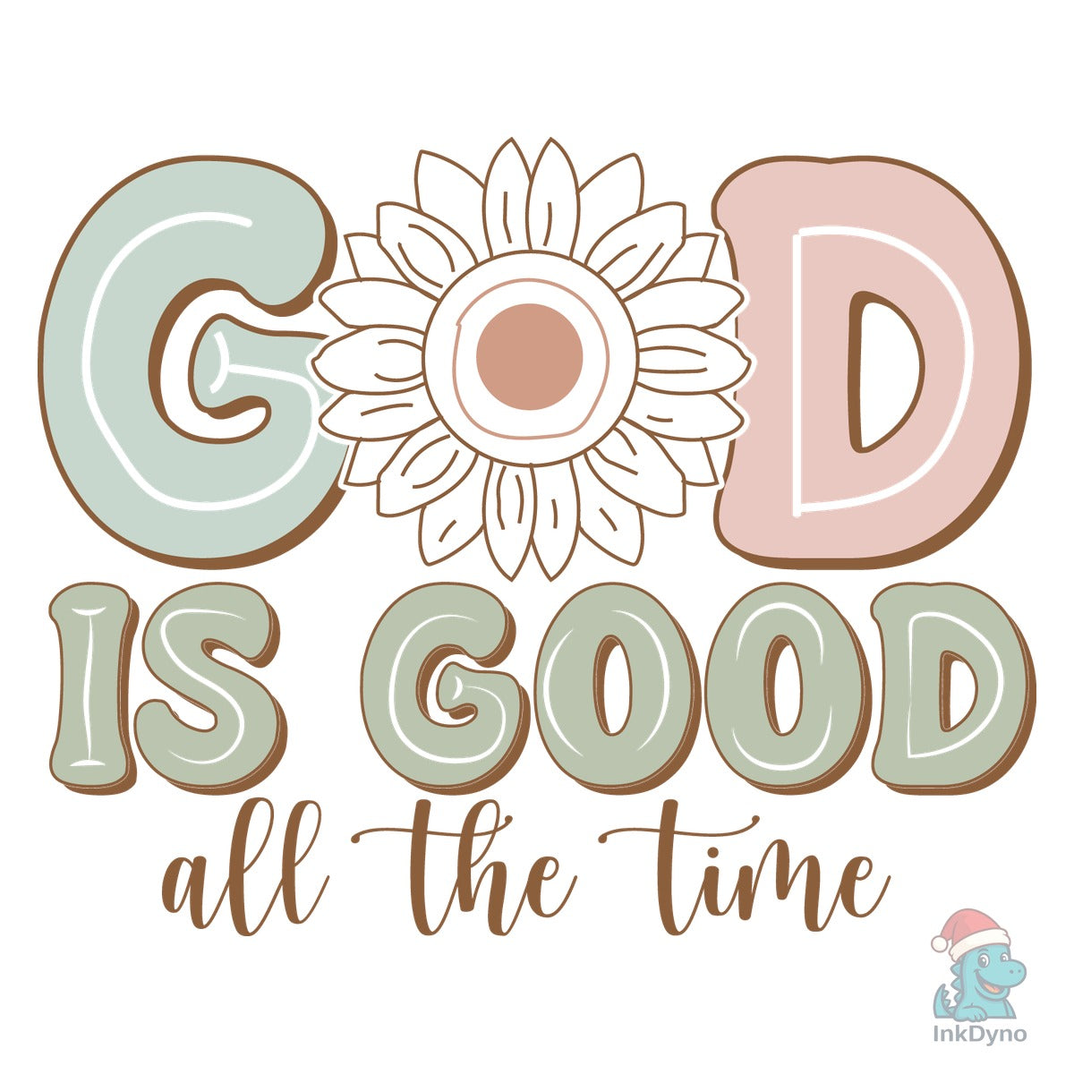 God is Good All the Time