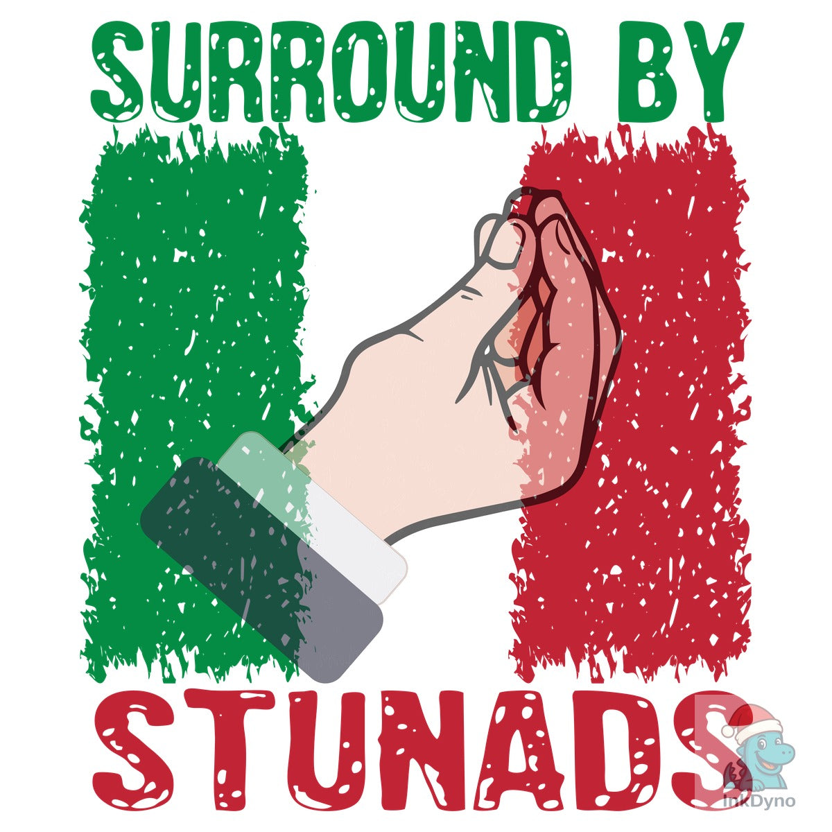 Surround by Stunads T-Shirt Design