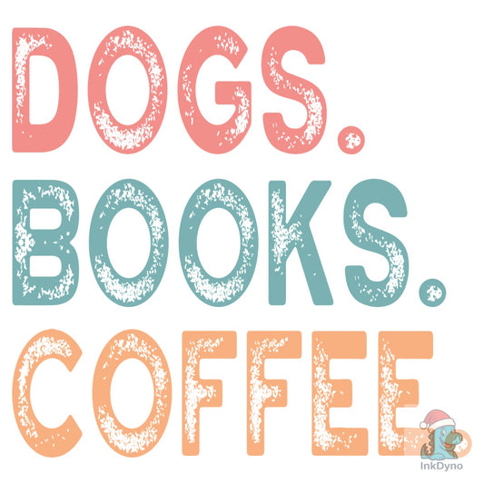 Book Dog Lover Dogs Books Coffee - DTF Transfer