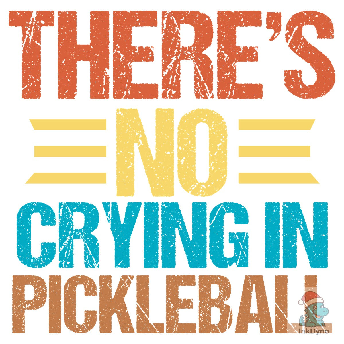 There's No Crying in Pickleball T Shirt