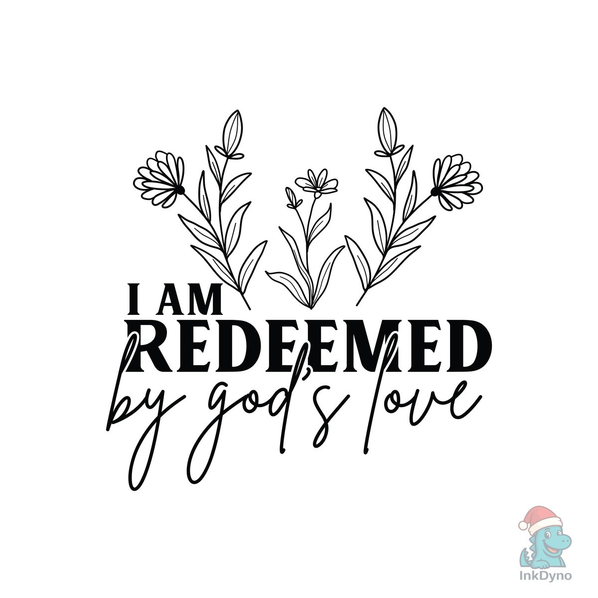 I Am Redeemed by God's Love Jesus
