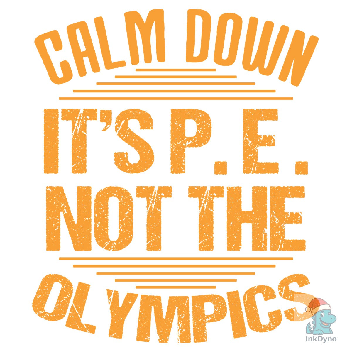 Calm Down It's PE Teacher Shirt