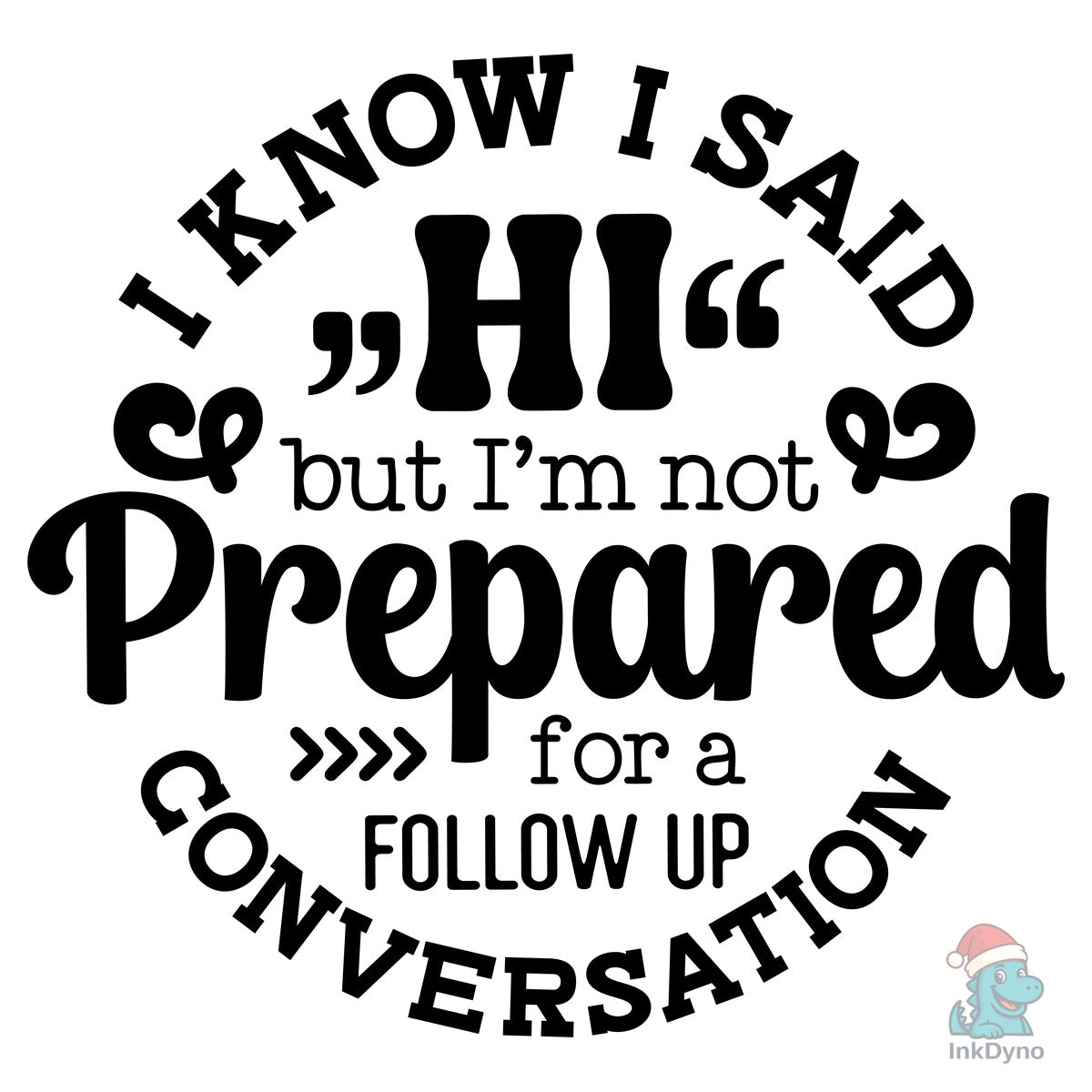 Funny Introvert Sarcasm Heat