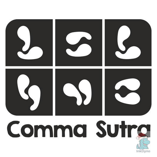 Comma Sutra Funny Adult Pun Humor Party - DTF Transfer
