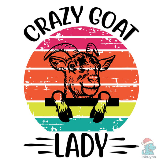 Crazy Goat Lady - DTF Transfer