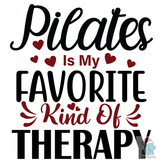 Pilates is My Favorite Workout - DTF Transfer