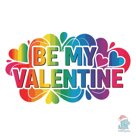 Be My Valentine TShirt Design - DTF Transfer