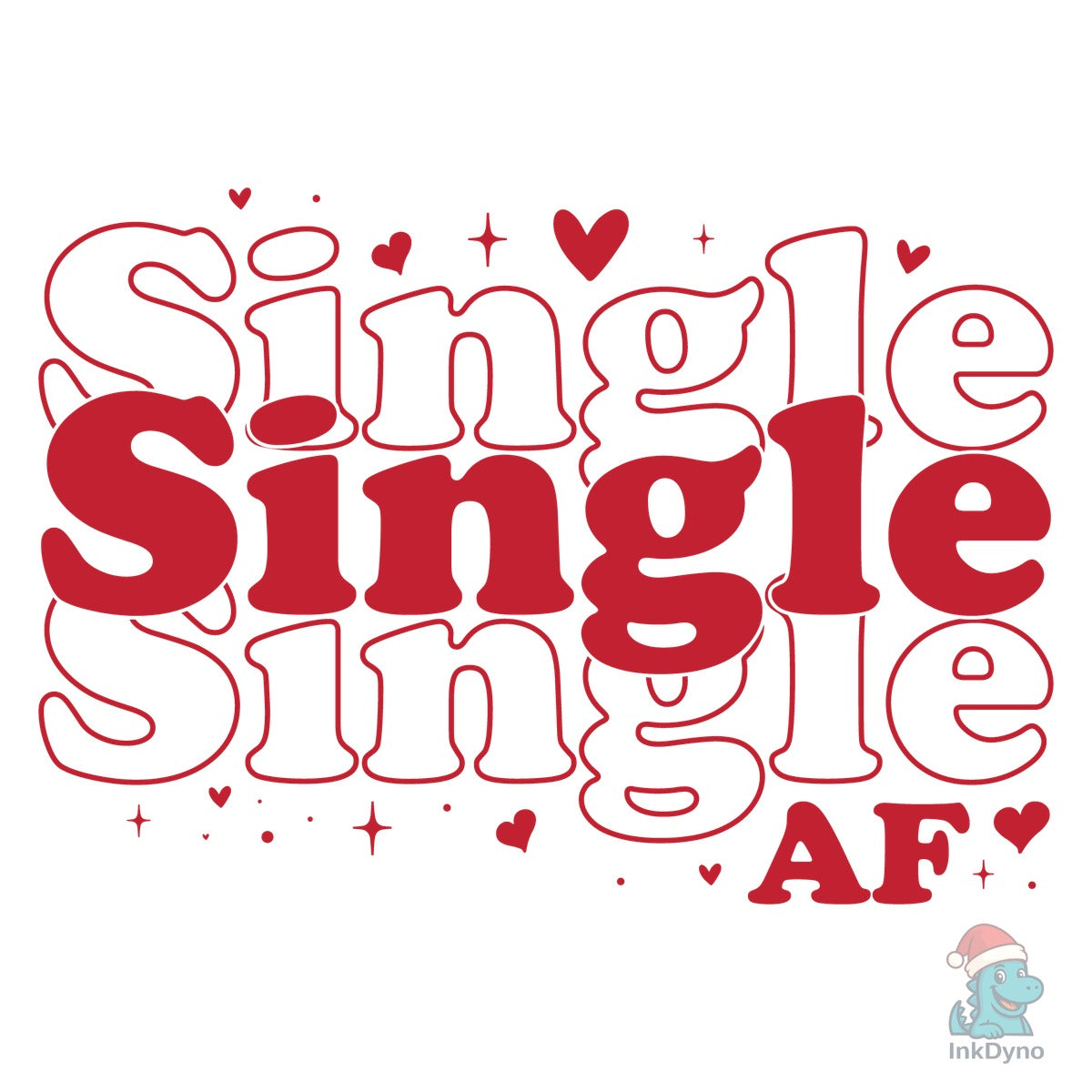 Single AF Funny Valentine's Day