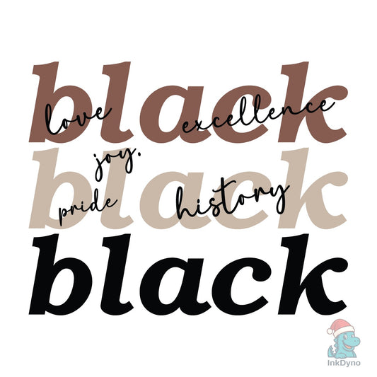 Black History African American - DTF Transfer