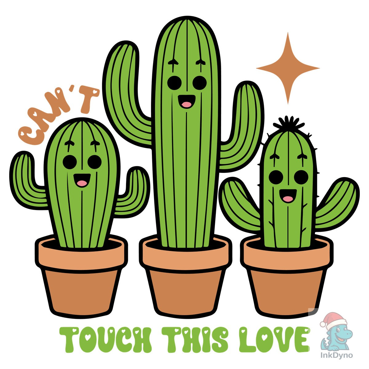 Can't Touch This Love Cute Cactus