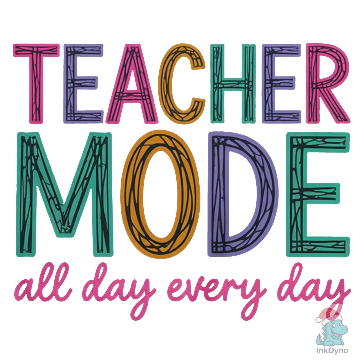Teacher Mode Teacher Gift Teacher